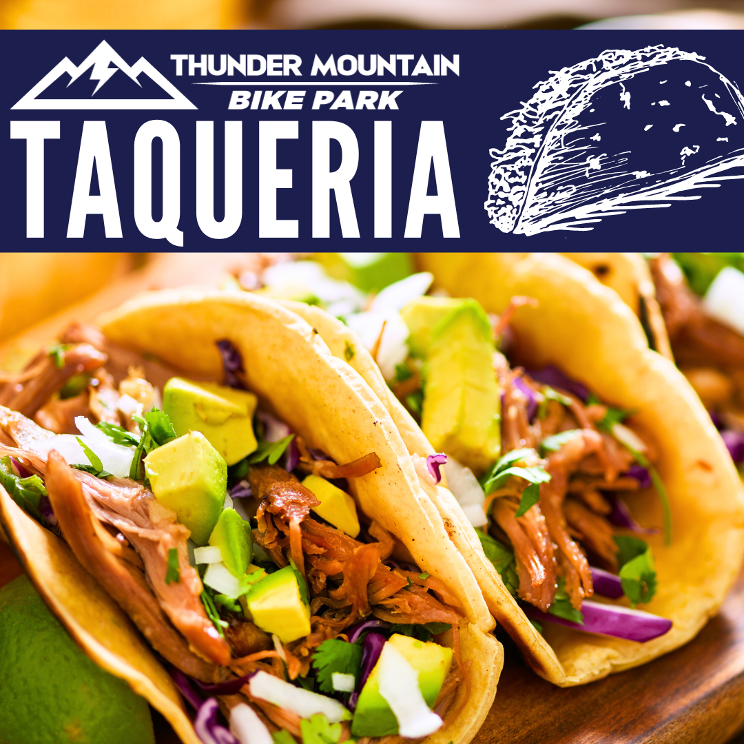 Thunder Mountain Bike Park Taqueria